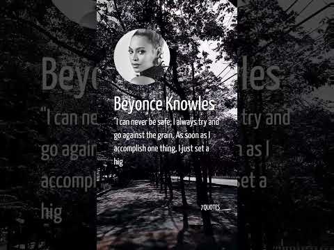 I just set a higher goal | Beyonce Knowles