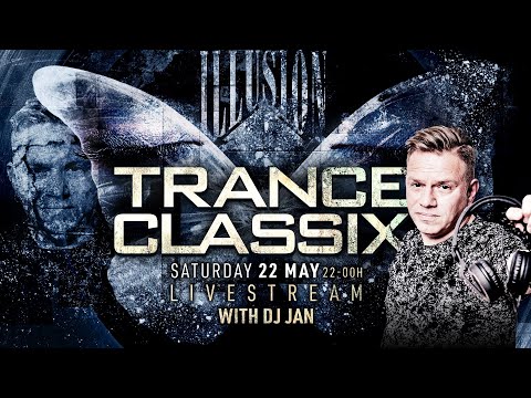 Illusion Trance Classix Livestream with DJ Jan
