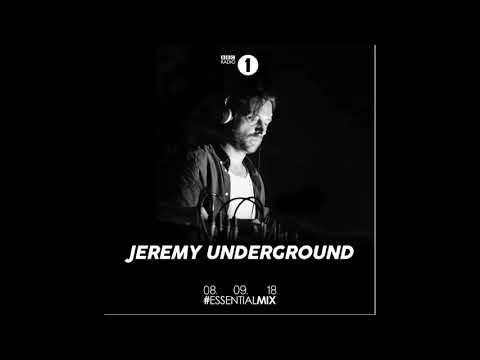 Jeremy Underground – BBC Radio 1 – Essential Mix –  September 08 2018