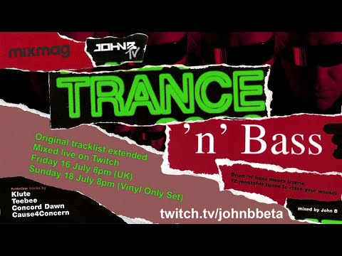 John B – Trance & Bass (Extended) Livestream DJ Set | Twitch | Drum & Bass | DNB [15.07.21]