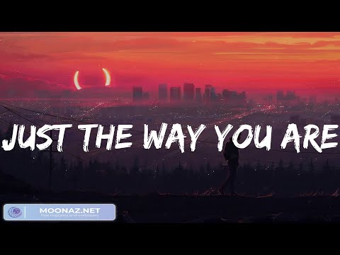 Just the Way You Are – Bruno Mars (Lyrics) | Passenger, Rihanna,… (Mix)