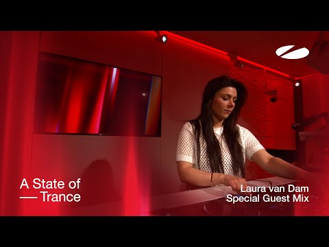 Laura van Dam – A State of Trance Special Guest Mix