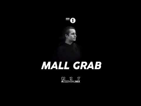 Mall Grab – Essential Mix 2/12/2017