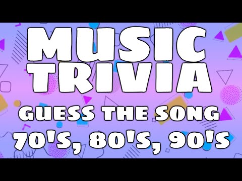 Music Trivia – 70's, 80's, 90's – Guess The Song