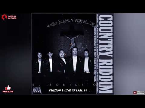 PRCountry Riddim X El Sonidito (ACAPELLA) [Don Diablo Puebla 2023 Troll] (Dj LRRL 1.8 Ver2)