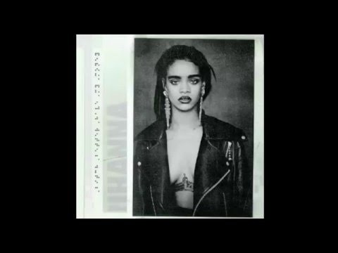 Rihanna – Bitch Better Have My Money (Explicit Audio)