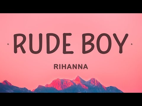 Rihanna – Rude Boy (Lyrics)