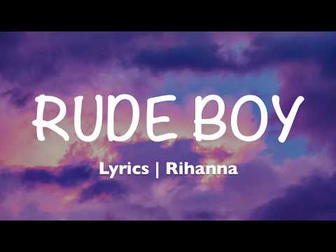 Rude Boy – Rihanna (Lyrics)