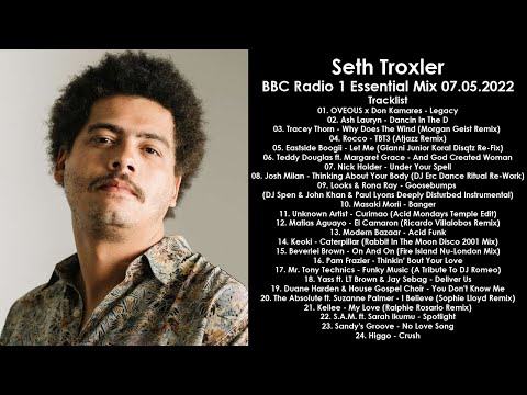 Seth Troxler (USA) @ BBC Radio 1 Essential Mix 07.05.2022