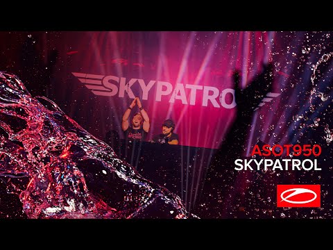 Skypatrol live at A State Of Trance 950 (Jaarbeurs, Utrecht – The Netherlands)