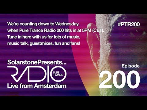 Solarstone presents Pure Trance Radio 200 – Live From Amsterdam