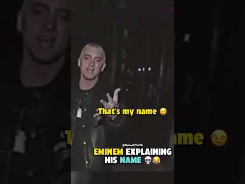 ￼￼ The logic behind Eminem’s name