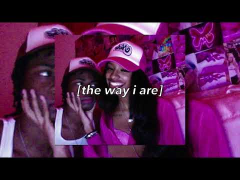 timbaland – the way i are [sped up]