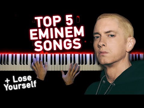 TOP 5 EMINEM SONGS ON PIANO