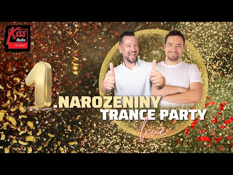 TRANCE PARTY Live – 1. NAROZENINY 🎉