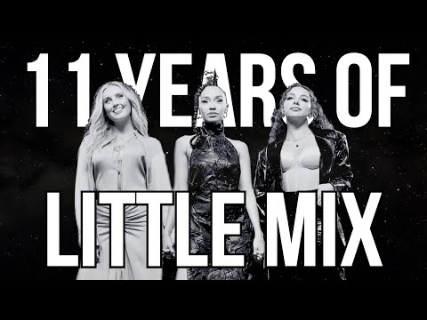 11 Years of Little Mix