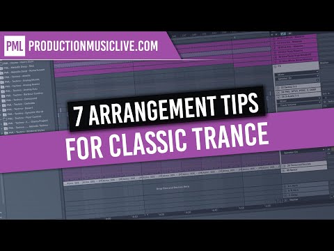 7 Arrangement Tips (While Finishing a Classic Trance Track with Ableton Live)