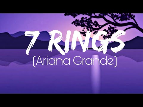 7 Rings ~Ariana Grande [Lyrical]
