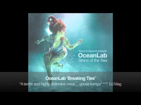 Above & Beyond pres. OceanLab – Breaking Ties