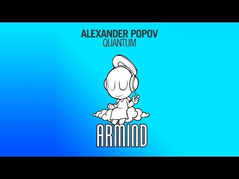 Alexander Popov – Quantum (Original Mix)