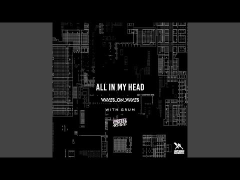 All in My Head (Extended Mix)