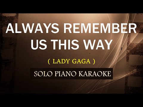 ALWAYS REMEMBER US THIS WAY ( LADY GAGA ) (COVER_CY)