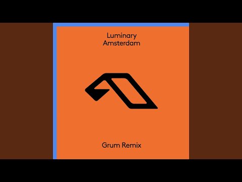 Amsterdam (Grum Extended Mix)