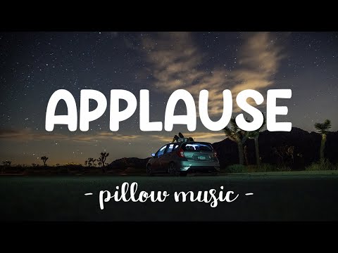 Applause – Lady Gaga (Lyrics) 🎵