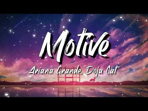 Ariana Grande, Doja Cat – Motive (Lyrics)