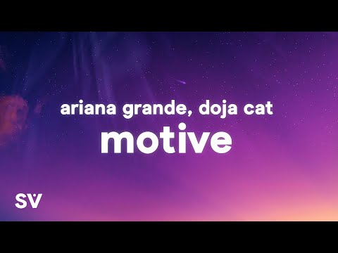 Ariana Grande, Doja Cat – Motive (Lyrics)