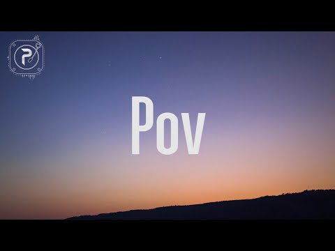 Ariana Grande – pov (Lyrics)