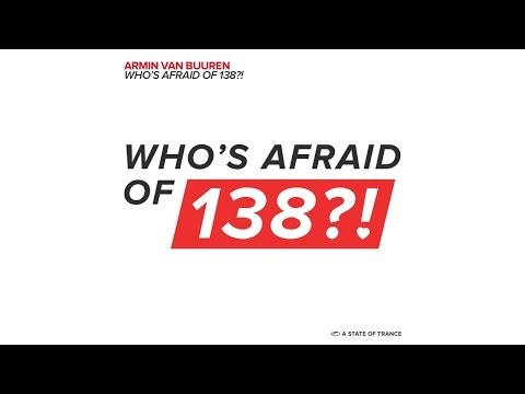 Armin van Buuren – Who's Afraid Of 138?! (Photographer Remix)