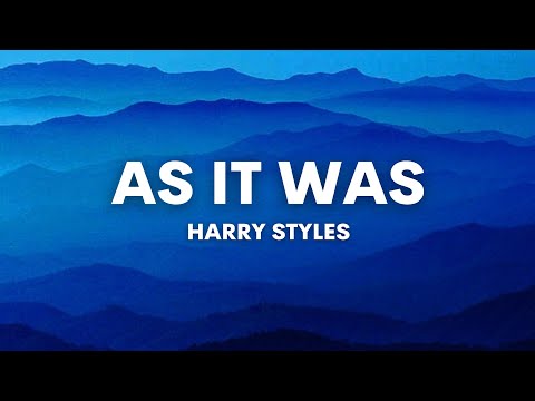 As It Was – Harry Styles
