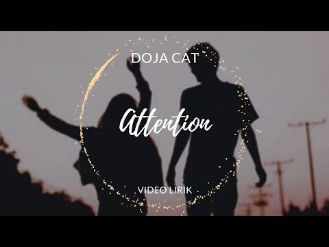 Attention – Doja Cat • Video Lirik