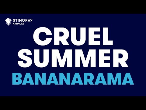 Bananarama – Cruel Summer (Karaoke with Lyrics)