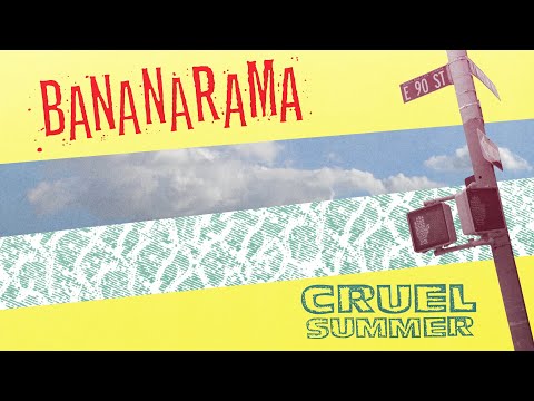 Bananarama – Cruel Summer (Official Lyric Video)