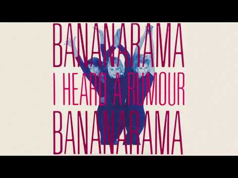 Bananarama – I Heard a Rumor [30 minutes Non-Stop Loop]