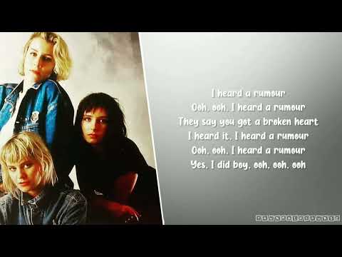 Bananarama – I Heard A Rumour (Lyrics)