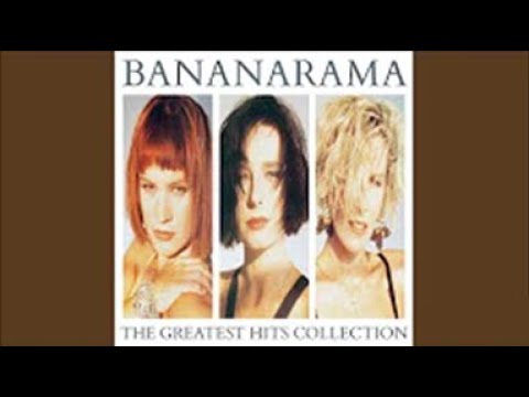 Bananarama, It Ain't What You Do It's The Way That You Do It
