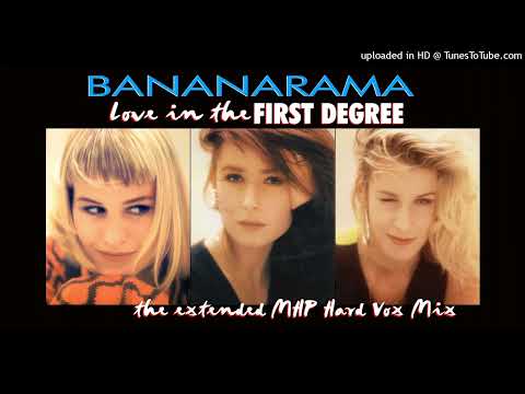 Bananarama – Love In The First Degree (The Extended MHP Hard Vox Mix)