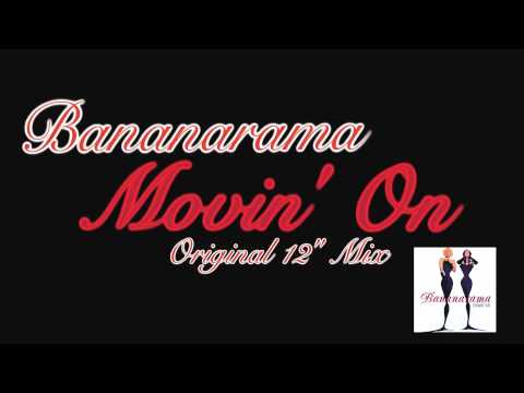 Bananarama – Movin' On (Original 12" Mix) 1992