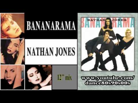 BANANARAMA – Nathan Jones (12'' mix)