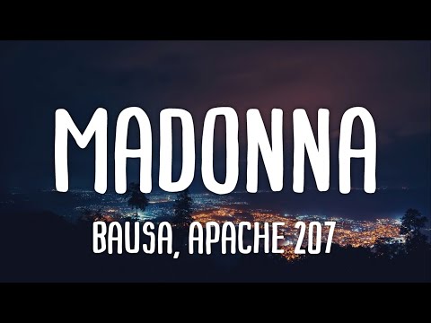 Bausa, Apache 207 – Madonna (Lyrics)