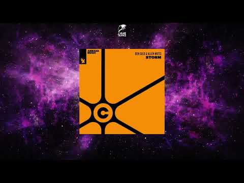 Ben Gold & Allen Watts – Storm (Extended Mix) [ARMADA CAPTIVATING]