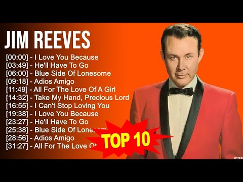 Best of J i m R e e v e s Country Songs 📀 80s 90s Greatest Hits