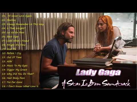 Best Of Lady Gaga. Greatest Hits 2018 – Covers from "A Star Is Born" Soundtrack