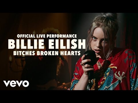Billie Eilish – bitches broken hearts (Official Live Performance) | Vevo LIFT