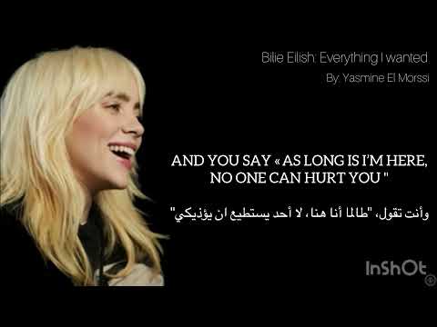 Billie Eilish Everything I wanted (lyrics-مترجمة)