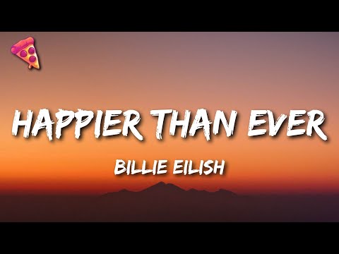 Billie Eilish – Happier Than Ever