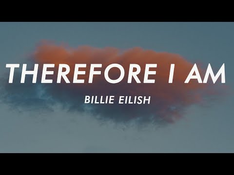 Billie Eilish – Therefore I Am (Lyrics)